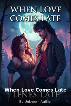 When Love Comes Late